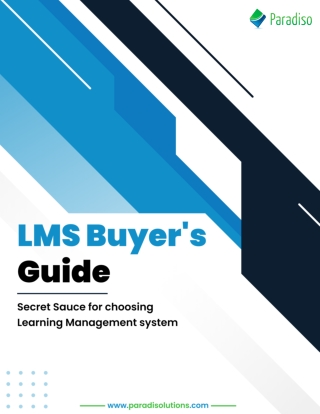 LMS Buyer’s Guide  Secret sauce for choosing a learning management system