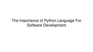 The Importance of Python Language For Software Development