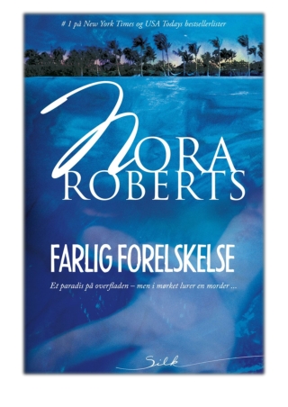 Farlig forelskelse By Nora Roberts PDF Download