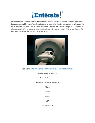 Descubra el costo de un PET scan en Miami