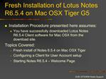Fresh Installation of Lotus Notes R6.5.4 on Mac OSX Tiger G5