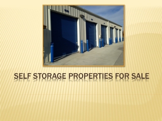 Self Storage Properties For Sale – Why It Is A Popular Option In The Market