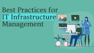 Best Practices for IT Infrastructure Management