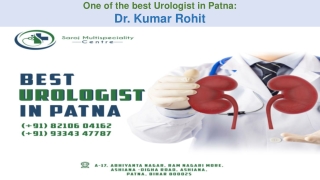 Best Urologist in Patna at Saroj Multispeciality Centre