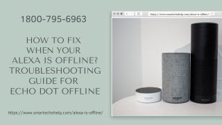 Alexa Is Offline 1-8007956963 Alexa Not Connecting to Internet | Echo Offline -Fix Now