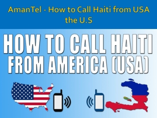 How to Call Haiti from USA! Country code