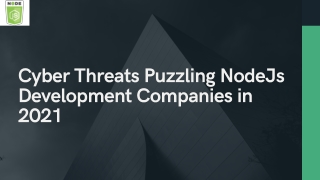 Cyber Threats Puzzling NodeJs Development Companies in 2021
