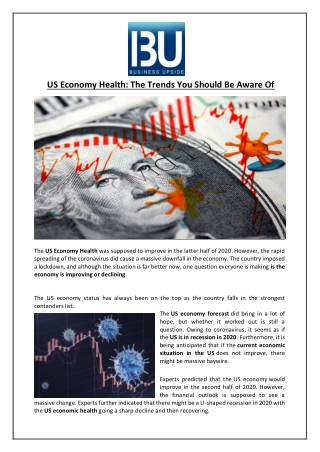 US Economy Health: The Trends You Should Be Aware Of