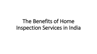 The Benefits of Home Inspection Services in India