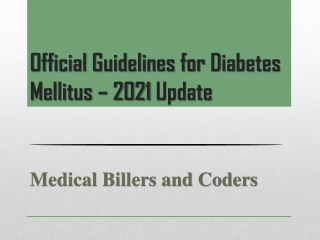 Official Guidelines for Diabetes Mellitus – 2021 Update