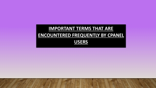 Important Terms that are Encountered Frequently by cPanel Users