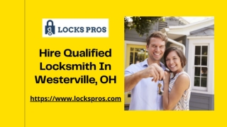 Find Expert Locksmith In Westerville, OH | Locks Pros