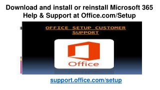 Download and install or reinstall Microsoft 365 Help & Support at Office.com/Setup