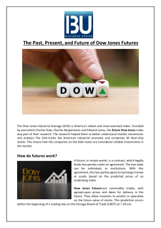 The Past, Present, and Future of Dow Jones Futures