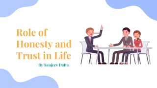 Role of Honesty and Trust in Life