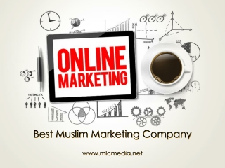 Best Muslim Marketing Company - www.mlcmedia.net