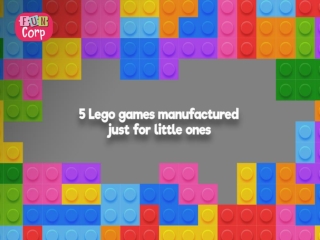 5 Lego games manufactured just for little ones