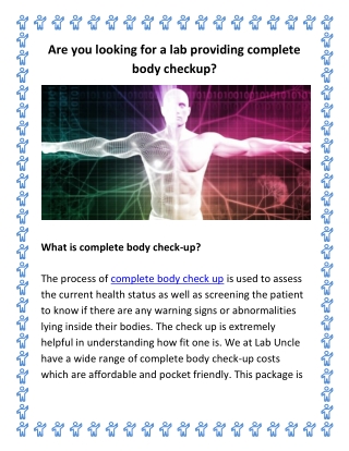 Are you looking for a lab providing complete body checkup?
