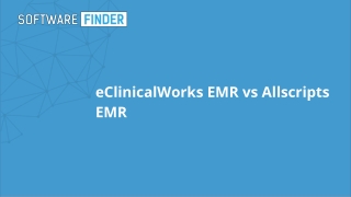eClinicalWorks EMR vs Allscripts EMR