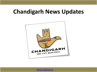 Chandigarh News Updates - CHD News