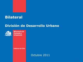 Bilateral División de Desarrollo Urbano