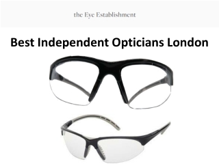 Best Independent Opticians London