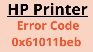 HP Printer Error Code 0x61011beb || How to fix HP Printer Error 0x61011beb