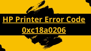 HP Printer Error Code 0xc18a0206 || How to fix HP Printer Error 0xc18a0206