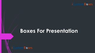 Get 40% Discount On Custom Printed Presentation Boxes