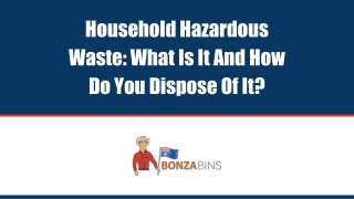 Household Hazardous Waste: What Is It and How Do You Dispose of It?