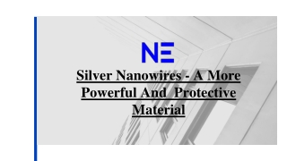 Silver Nanowires Powder  A More Powerful And  Protective Material