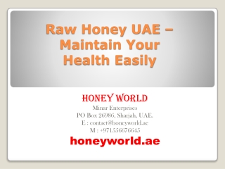 Raw Honey UAE – Maintain Your Health Easily