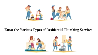 Know the Various Types of Residential Plumbing Services