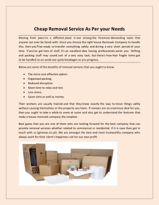 Cheap Removal Service As Per your Needs