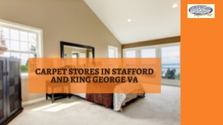 Carpet Stores in Stafford and King George VA