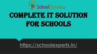 Complete IT solution for schools