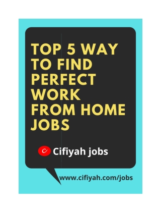 Top 5 way to find perfect work from home jobs