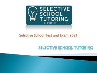 Selective School Test and Exam 2021