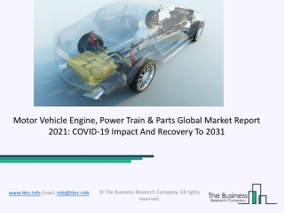 (2021-2031) Motor Vehicle Engine, Power Train And Parts Market Size, Share, Growth And Trends