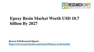 Epoxy Resin Market Size US$ 10.7 billion by 2026