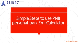 Simple Steps to use PNB personal loan  Emi Calculator