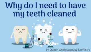 Why Do I Need to Have My Teeth Cleaned by Queen Chinguacousy Dentistry?