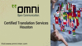 Certified Translation Services Houston- Get Accurate Service From Omni