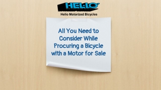 All You Need to Consider While Procuring a Bicycle with a Motor for Sale