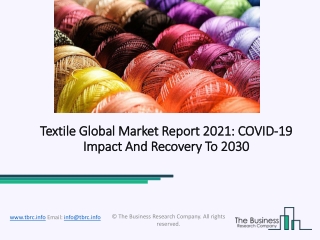 Textile Market Industry Outlook, Opportunities in Market And Expansion By 2030