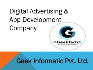 Geek Tech | App Development & Digital Marketing Agency - Contact Now