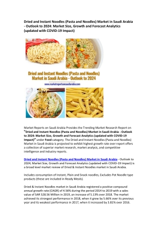 Dried and Instant Noodles Market in Saudi Arabia - Outlook to 2024