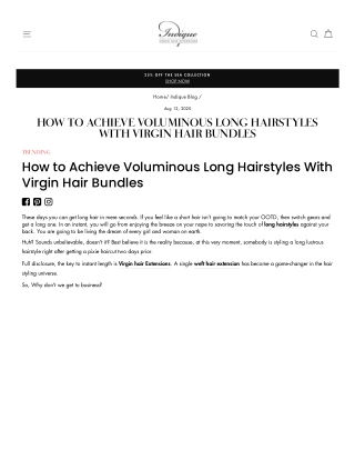 How to Achieve Voluminous Long Hairstyles With Virgin Hair Bundles