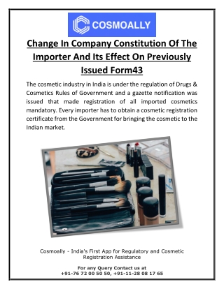 Change In Company Constitution Of The Importer And Its Effect On Previously Issued Form43