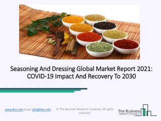 Global Seasoning And Dressing Market Competitive Strategies And Forecasts To 2031